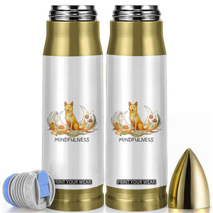 Mindful Aloka the Dog Mindfulness Bullet Tumbler Zen Lotus Spiritual Calm TS02 White Print Your Wear