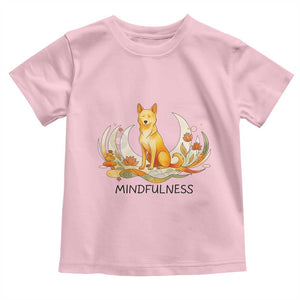 Mindful Aloka the Dog Mindfulness Toddler T Shirt Zen Lotus Spiritual Calm TS02 Light Pink Print Your Wear