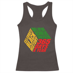 Black History Month Racerback Tank Top Believe Achieve Succeed 365 Days A Year Proud African American TS02 Dark Chocolate Print Your Wear