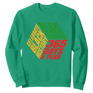 Black History Month Sweatshirt Believe Achieve Succeed Proud African American TS02 Irish Green Printyourwear