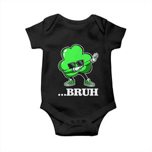 Funny Dabbing Shamrock Baby Onesie Bruh St. Patrick's Day TS02 Black Print Your Wear