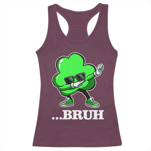Funny Dabbing Shamrock Racerback Tank Top Bruh St. Patrick's Day TS02 Maroon Print Your Wear