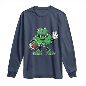 St Patrick's Day Lucky Shamrock Football Long Sleeve Shirt Sport Lover Gift TS02 Navy Print Your Wear