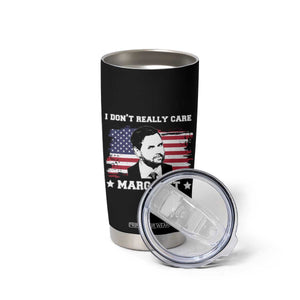 Funny JD Vance Tumbler Cup I Don't Really Care Margaret American Flag TS02 Print Your Wear