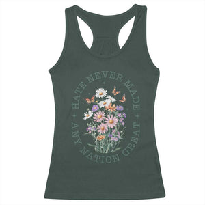 Hate Never Made Any Nation Great Racerback Tank Top Botanical Floral Butterflies Retro TS02 Dark Forest Green Print Your Wear