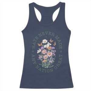 Hate Never Made Any Nation Great Racerback Tank Top Botanical Floral Butterflies Retro TS02 Navy Print Your Wear