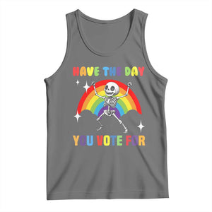 Sarcastic Skeleton Tank Top Have The Day You Voted For TS02 Black Heather Print Your Wear