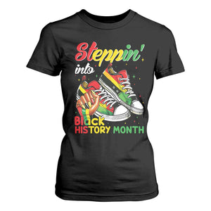 Stepping Into Black History Month T Shirt For Women Black Girls Sneakers TS02 Black Print Your Wear