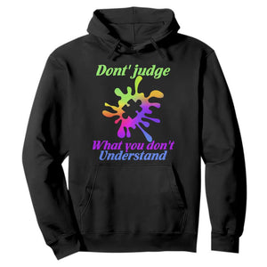 Autism Acceptance Hoodie Don't Judge What You Don't Understand Puzzle Piece TS02 Black Printyourwear