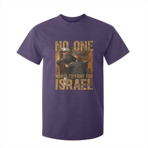 No One Wants To Fight For Israel T Shirt For Kid America First Veteran Message Anti War TS02 Purple Print Your Wear
