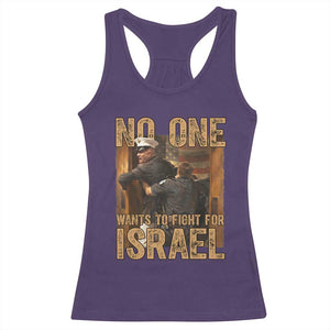 No One Wants To Fight For Israel Racerback Tank Top America First Veteran Message Anti War TS02 Purple Print Your Wear