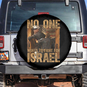 No One Wants To Fight For Israel Spare Tire Cover America First Veteran Message Anti War TS02 No hole Black Print Your Wear