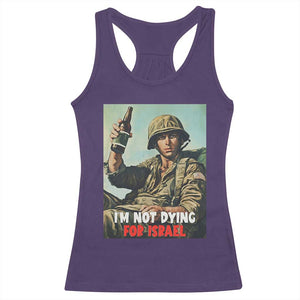 I’m Not Dying For Israel America First Veteran Racerback Tank Top Anti Foreign War Military Statement TS02 Purple Print Your Wear
