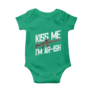 Kiss Me Im ARish Funny St Patricks Day Baby Onesie Tactical Irish Humor for Gun Enthusiasts TS02 Irish Green Print Your Wear