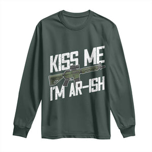 Kiss Me Im ARish Funny St Patricks Day Long Sleeve Shirt Tactical Irish Humor for Gun Enthusiasts TS02 Dark Forest Green Print Your Wear