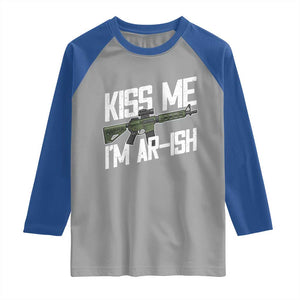 Kiss Me Im ARish Funny St Patricks Day Raglan Shirt Tactical Irish Humor for Gun Enthusiasts TS02 Sport Gray Royal Print Your Wear