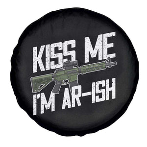 Kiss Me Im ARish Funny St Patricks Day Spare Tire Cover Tactical Irish Humor for Gun Enthusiasts TS02 Print Your Wear