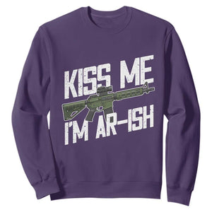 Kiss Me Im ARish Funny St Patricks Day Sweatshirt Tactical Irish Humor for Gun Enthusiasts TS02 Purple Print Your Wear