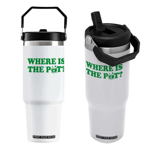 Where Is The Pot Funny St Patricks Day Flip Straw Tumbler Lucky Clover Irish Drinking Humor TS02 One Size: 30 oz White Print Your Wear