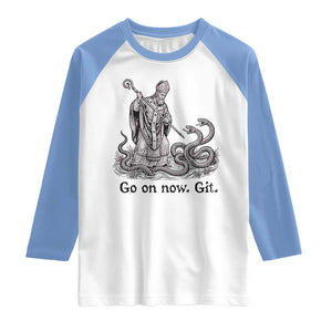 Go On Now Git Funny Saint Patrick Banishing Snakes Raglan Shirt Irish History Humor St Patricks Day TS02 White Carolina Blue Print Your Wear