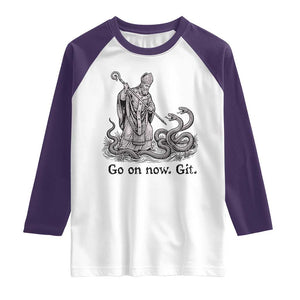 Go On Now Git Funny Saint Patrick Banishing Snakes Raglan Shirt Irish History Humor St Patricks Day TS02 White Purple Print Your Wear