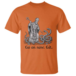 Go On Now Git Funny Saint Patrick Banishing Snakes T Shirt - Irish History Humor St Patricks Day TS02 Orange Print Your Wear