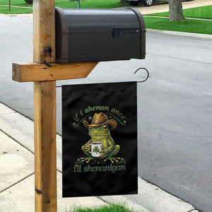 If I Shenan Once I Will Shenanigan Funny Frog Cowboy Garden Flag St Patricks Day Shenanigans Humor TS02 Print Your Wear
