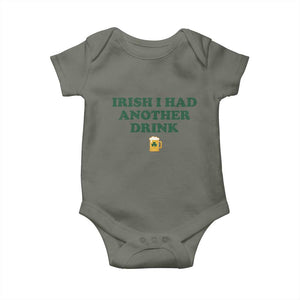 Irish I Had Another Drink Baby Onesie Funny St Patricks Day Beer Drinking Joke Pub Humor TS02 Military Green Print Your Wear
