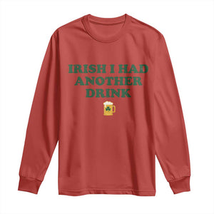 Irish I Had Another Drink Long Sleeve Shirt Funny St Patricks Day Beer Drinking Joke Pub Humor TS02 Red Print Your Wear