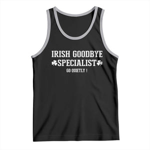 Funny Irish Goodbye Specialist Go Quietly Tank Top St Patricks Day Introvert Humor TS02 Black Athletic Heather Print Your Wear