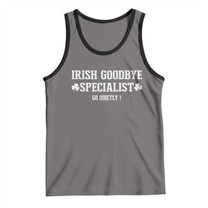Funny Irish Goodbye Specialist Go Quietly Tank Top St Patricks Day Introvert Humor TS02 Deep Heather Black Print Your Wear