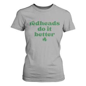 Redheads Do It Better Funny Irish Pride T Shirt For Women St Patricks Day Ginger Humor TS02 Sport Gray Print Your Wear