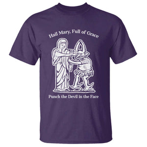 Funny Catholic Faith Humor T Shirt Hail Mary Full of Grace Punch the Devil in the Face TS02 Purple Print Your Wear
