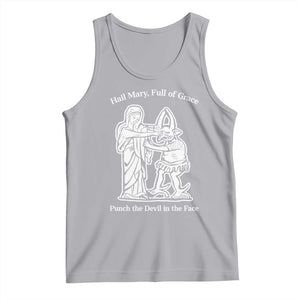 Funny Catholic Faith Humor Tank Top Hail Mary Full of Grace Punch the Devil in the Face TS02 Athletic Heather Print Your Wear