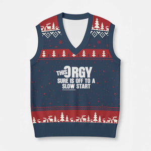 Funny Adult Humor Sarcastic Party Joke V-Neck Knit Sweater Vest This Orgy Sure Is Off to a Slow Start TS02 Navy Red Print Your Wear
