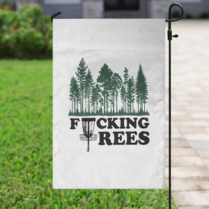 Funny Forest Disc Golf Humor Fcking Trees Garden Flag TS02 Print Your Wear