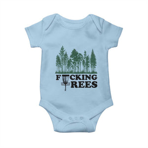 Funny Forest Disc Golf Humor Fcking Trees Baby Onesie TS02 Light Blue Print Your Wear