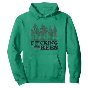 Funny Forest Disc Golf Humor Fcking Trees Hoodie TS02 Irish Green Print Your Wear