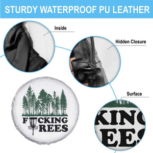 Funny Forest Disc Golf Humor Fcking Trees Spare Tire Cover TS02 Print Your Wear