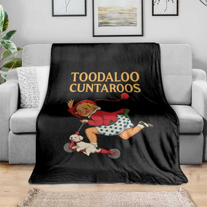 Toodaloo Cuntaroos Funny Offensive Retro Goodbye Throw Blanket Vintage Scooter Girl Cartoon Edgy Adult Humor TS02 Print Your Wear