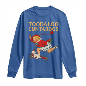 Toodaloo Cuntaroos Funny Offensive Retro Goodbye Long Sleeve Shirt Vintage Scooter Girl Cartoon Edgy Adult Humor TS02 Royal Blue Print Your Wear