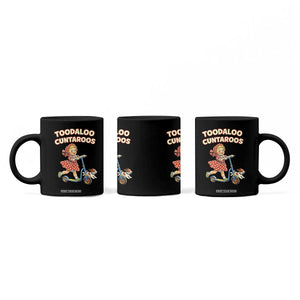 Toodaloo Cuntaroos Retro Scooter Girl Coffee Mug Funny Offensive Retro Goodbye Meme Dark Humor TS02 Print Your Wear