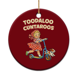 Toodaloo Cuntaroos Retro Scooter Girl Ceramic Ornament Funny Offensive Retro Goodbye Meme Dark Humor TS02 1pc Red Print Your Wear