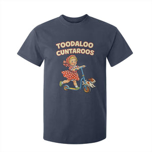 Toodaloo Cuntaroos Retro Scooter Girl T Shirt For Kid Funny Offensive Retro Goodbye Meme Dark Humor TS02 Navy Print Your Wear