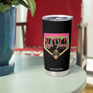 Lets Party Monkey Baseball Game Day Tumbler Cup Neon Dripping Homeplate Funny Ball Party Fans TS02 Print Your Wear