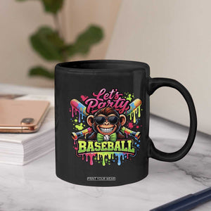 Lets Party Baseball Monkey Neon Dripping Graphic Coffee Mug Funny Ball Party Game Day Fans TS02 Print Your Wear