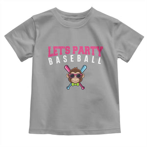 Let's Party Baseball Monkey Toddler T Shirt Ball Party Game Day Vibes TS02 Sport Gray Print Your Wear