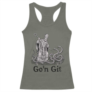 Go'n Git Funny Saint Patrick Banishing Snakes Racerback Tank Top Irish History Humor St Patricks Day TS02 Military Green Print Your Wear