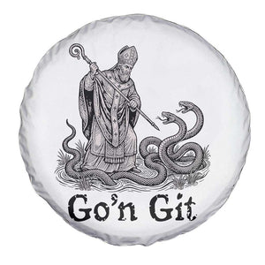 Go'n Git Funny Saint Patrick Banishing Snakes Spare Tire Cover Irish History Humor St Patricks Day TS02 Print Your Wear