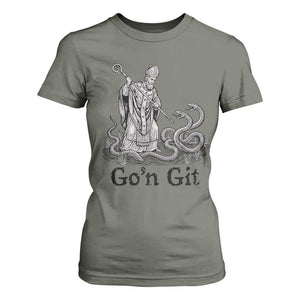 Go'n Git Funny Saint Patrick Banishing Snakes T Shirt For Women Irish History Humor St Patricks Day TS02 Military Green Print Your Wear
